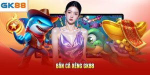 Bắn cá xèng GK88