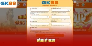Đăng ký GK88